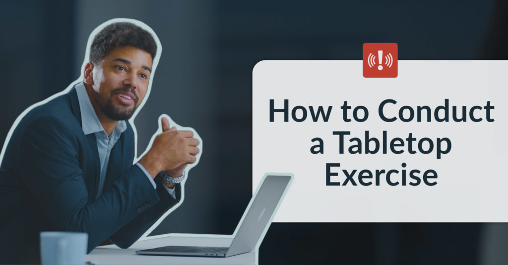 How to Conduct a Tabletop Exercise: A Step-by-Step Video
