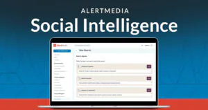 AlertMedia Expands AI-Powered Social Intelligence to Help Security Teams Detect and Mitigate Emerging Risks Faster