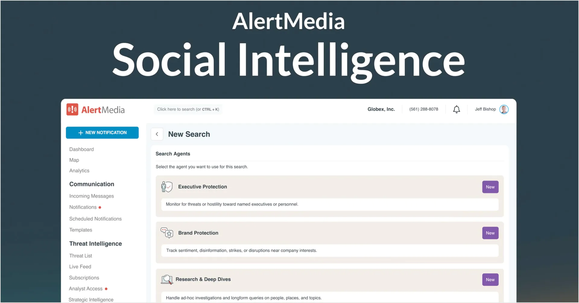 AlertMedia Social Intelligence interface showing search agents for executive protection, brand protection, and research workflows.